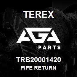 TRB20001420 Terex PIPE RETURN | AGA Parts