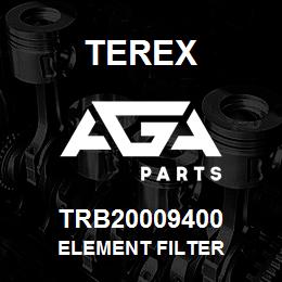 TRB20009400 Terex ELEMENT FILTER | AGA Parts