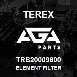 TRB20009600 Terex ELEMENT FILTER | AGA Parts