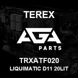 TRXATF020 Terex LIQUIMATIC D11 20LITRE | AGA Parts