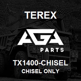 TX1400-CHISEL Terex CHISEL ONLY | AGA Parts