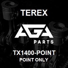 TX1400-POINT Terex POINT ONLY | AGA Parts