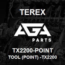 TX2200-POINT Terex TOOL (POINT) -TX2200 | AGA Parts