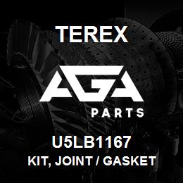 U5LB1167 Terex KIT, JOINT / GASKET | AGA Parts