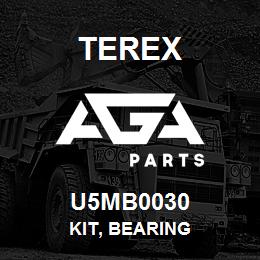 U5MB0030 Terex KIT, BEARING | AGA Parts