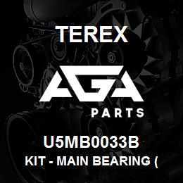 U5MB0033B Terex KIT - MAIN BEARING (-0.50MM U/S) | AGA Parts