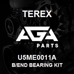 U5ME0011A Terex B/END BEARING KIT | AGA Parts