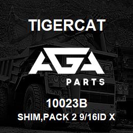 10023B Tigercat SHIM,PACK 2 9/16ID X 4 1/2OD | AGA Parts