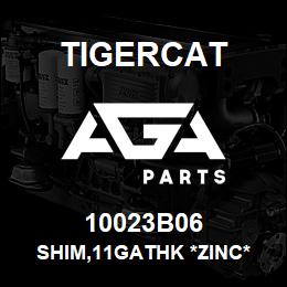 10023B06 Tigercat SHIM,11GATHK *ZINC* | AGA Parts