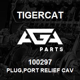 100297 Tigercat PLUG,PORT RELIEF CAVITY | AGA Parts