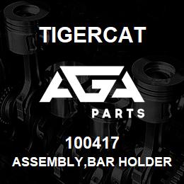 100417 Tigercat ASSEMBLY,BAR HOLDER | AGA Parts