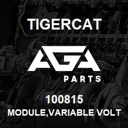 100815 Tigercat MODULE,VARIABLE VOLTAGE, 1-4 VDC | AGA Parts