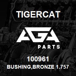 100961 Tigercat BUSHING,BRONZE 1.757'' ID. X 5.25'' LG | AGA Parts