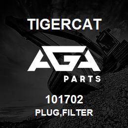101702 Tigercat PLUG,FILTER | AGA Parts