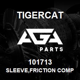 101713 Tigercat SLEEVE,FRICTION COMPOSITE | AGA Parts