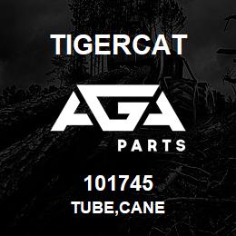101745 Tigercat TUBE,CANE | AGA Parts