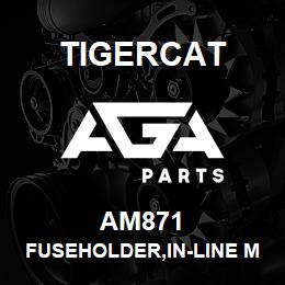 AM871 Tigercat FUSEHOLDER,IN-LINE MINI W/CAP | AGA Parts