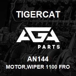 AN144 Tigercat MOTOR,WIPER 1100 FRONT | AGA Parts