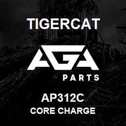 AP312C Tigercat CORE CHARGE | AGA Parts