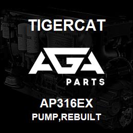 AP316EX Tigercat PUMP,REBUILT | AGA Parts