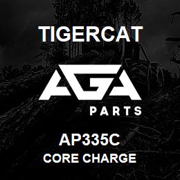 AP335C Tigercat CORE CHARGE | AGA Parts