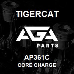 AP361C Tigercat CORE CHARGE | AGA Parts