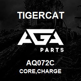 AQ072C Tigercat CORE,CHARGE | AGA Parts