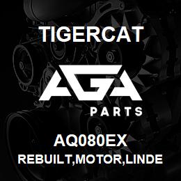 AQ080EX Tigercat REBUILT,MOTOR,LINDE HMV135-D-02 | AGA Parts