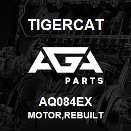 AQ084EX Tigercat MOTOR,REBUILT | AGA Parts