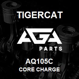 AQ105C Tigercat CORE CHARGE | AGA Parts