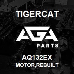 AQ132EX Tigercat MOTOR,REBUILT | AGA Parts