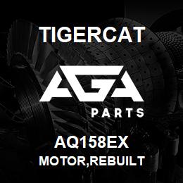 AQ158EX Tigercat MOTOR,REBUILT | AGA Parts