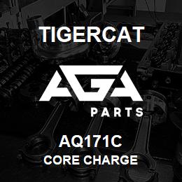 AQ171C Tigercat CORE CHARGE | AGA Parts