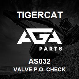 AS032 Tigercat VALVE,P.O. CHECK | AGA Parts