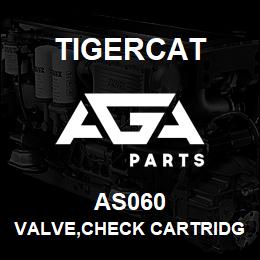 AS060 Tigercat VALVE,CHECK CARTRIDGE ,16 60PSI SPRING | AGA Parts