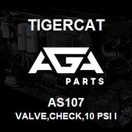 AS107 Tigercat VALVE,CHECK,10 PSI INLINE,-4 JIC | AGA Parts