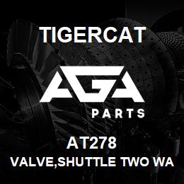 AT278 Tigercat VALVE,SHUTTLE TWO WAY 5000PSI | AGA Parts