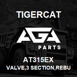 AT315EX Tigercat VALVE,3 SECTION,REBUILT | AGA Parts