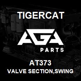 AT373 Tigercat VALVE SECTION,SWING GROUP,PRIORITY,VW25 | AGA Parts