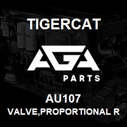 AU107 Tigercat VALVE,PROPORTIONAL REDUCING/RELIEVING | AGA Parts