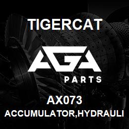 AX073 Tigercat ACCUMULATOR,HYDRAULIC 20CUIN 325PSI | AGA Parts