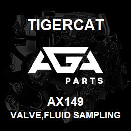 AX149 Tigercat VALVE,FLUID SAMPLING PORT 04ORB(M) | AGA Parts