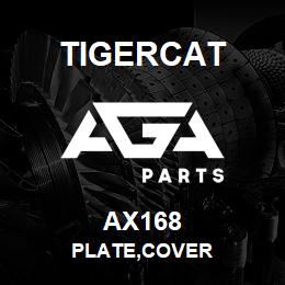 AX168 Tigercat PLATE,COVER | AGA Parts