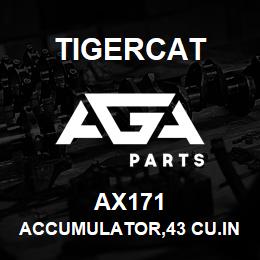 AX171 Tigercat ACCUMULATOR,43 CU.IN. PRECHARGE @325PSI | AGA Parts