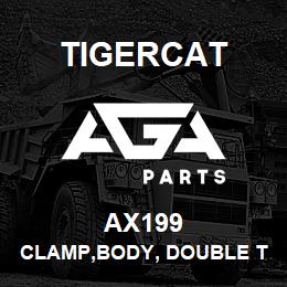 AX199 Tigercat CLAMP,BODY, DOUBLE TUBE | AGA Parts