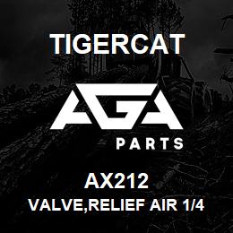 AX212 Tigercat VALVE,RELIEF AIR 1/4''NPT ADJ. 2-25PSI | AGA Parts