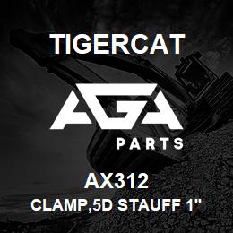 AX312 Tigercat CLAMP,5D STAUFF 1'' OD TWIN TUBE | AGA Parts