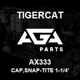 AX333 Tigercat CAP,SNAP-TITE 1-1/4''QUICK COUPLING DUST | AGA Parts