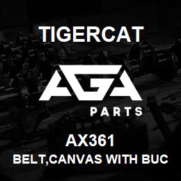 AX361 Tigercat BELT,CANVAS WITH BUCKLE, 800MM LONG | AGA Parts