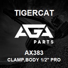 AX383 Tigercat CLAMP,BODY 1/2'' PROFILED STAUFF HEAVY | AGA Parts